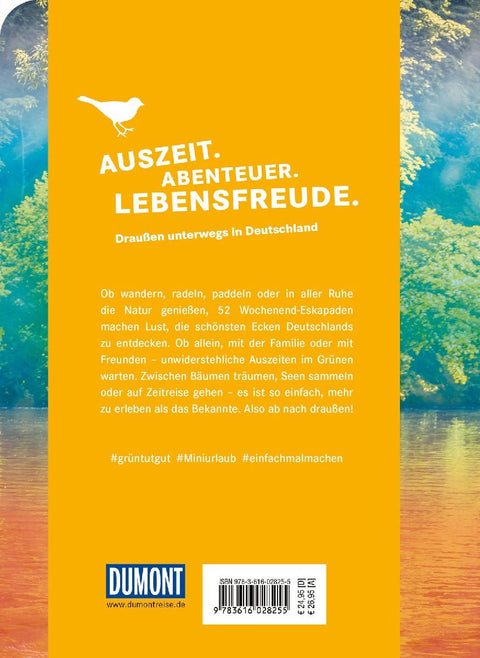 52 kleine & große Eskapaden - Wochenenden in Deutschland