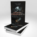 Shining Fragments
