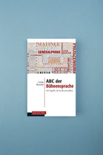 ABC der Bühnensprache (Innenansicht)