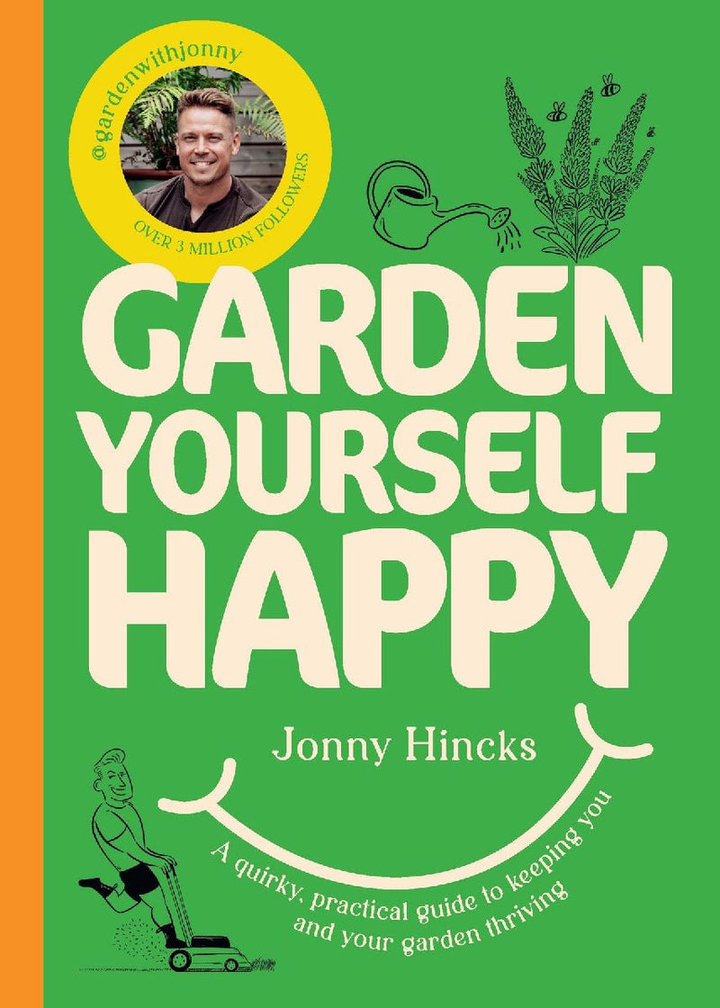 Garden Yourself Happy