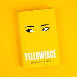 Yellowface (Innenansicht)