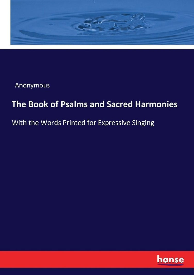 The Book of Psalms and Sacred Harmonies