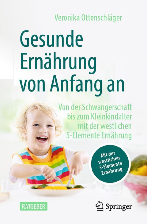Gesund essen von Anfang an