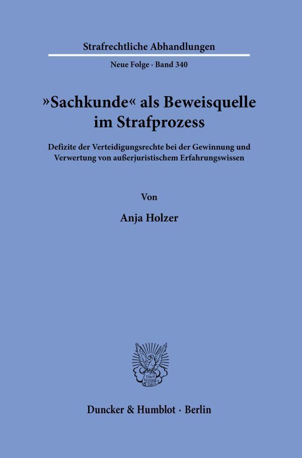 "Sachkunde" als Beweisquelle im Strafprozess