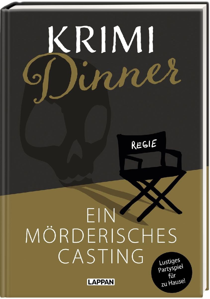 Interaktives Krimi-Dinner-Buch: Ein mörderisches Casting