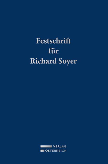 Festschrift für Richard Soyer