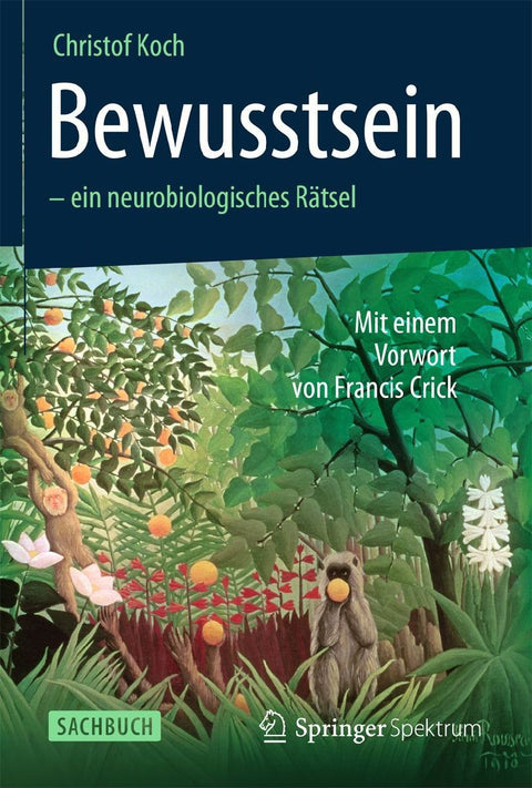Bewusstsein - ein neurobiologisches Rätsel