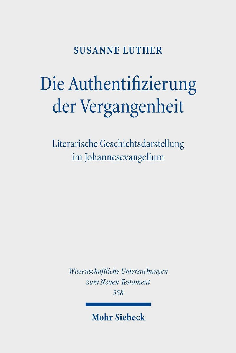 Die Authentifizierung der Vergangenheit