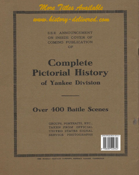 The Heroic 26th United States Infantry Yankee Division Its Deeds and Valor Over There In World War One