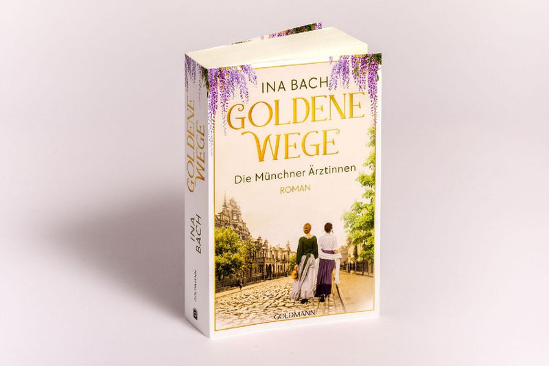 Goldene Wege. Die Münchener Ärztinnen (Innenansicht)
