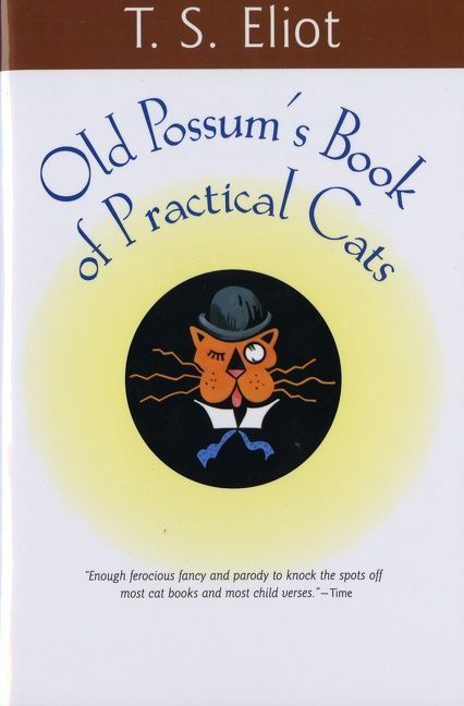 Old Possum's Book of Practical Cats