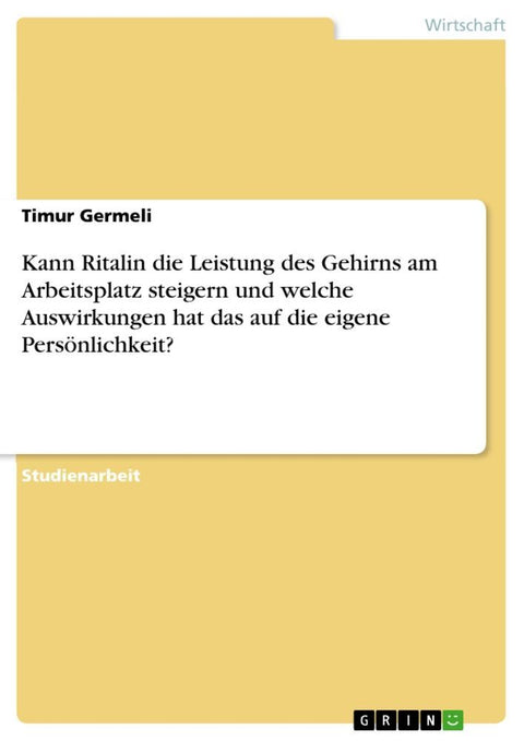 Kann Ritalin die Leistung des Gehirns am Arbeitsplatz steigern und welche Auswirkungen hat das auf die eigene Persönlichkeit?