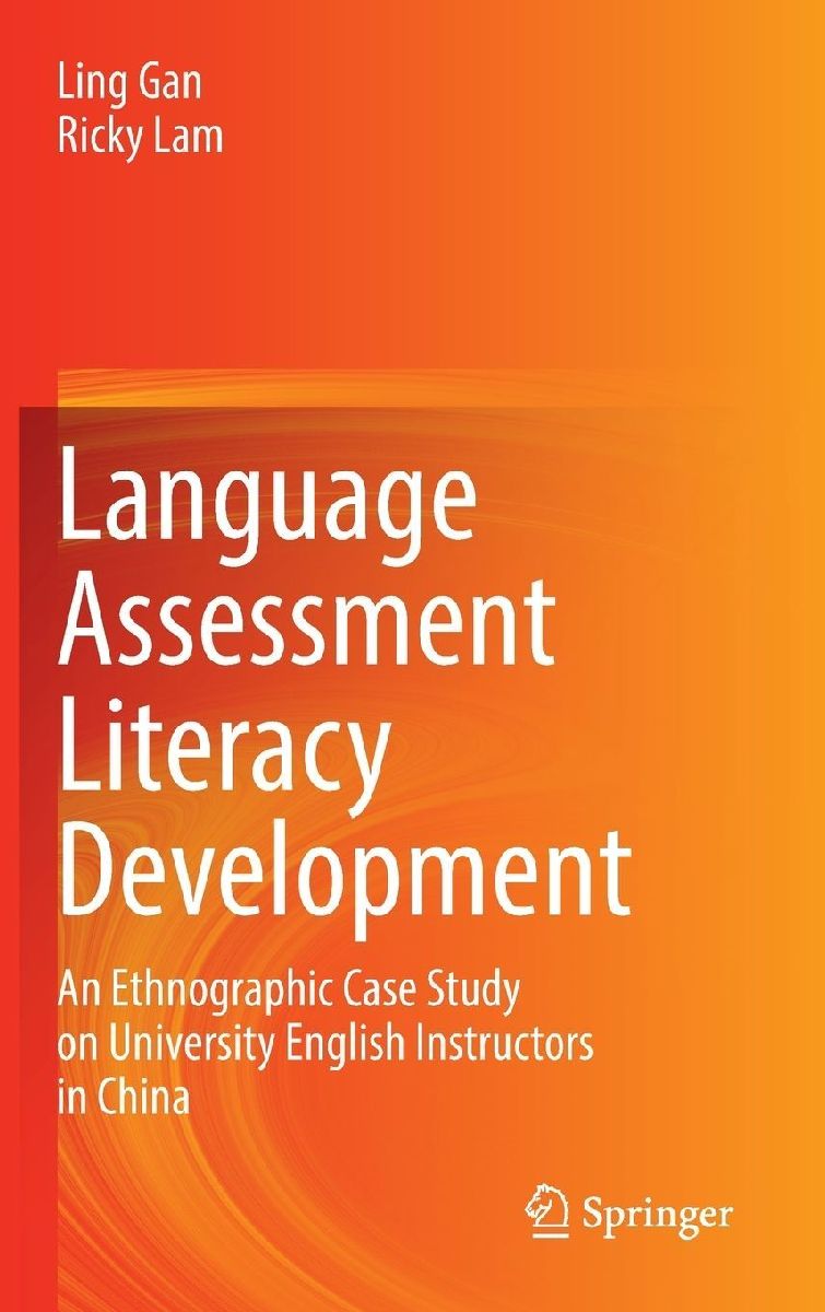 Language Assessment Literacy Development