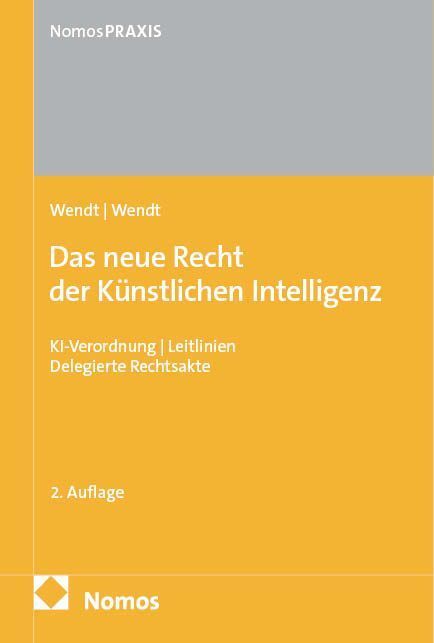 Das neue Recht der Künstlichen Intelligenz