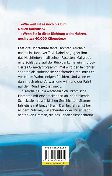 'Kann ich den Typen nicht hier im Taxi lassen?'