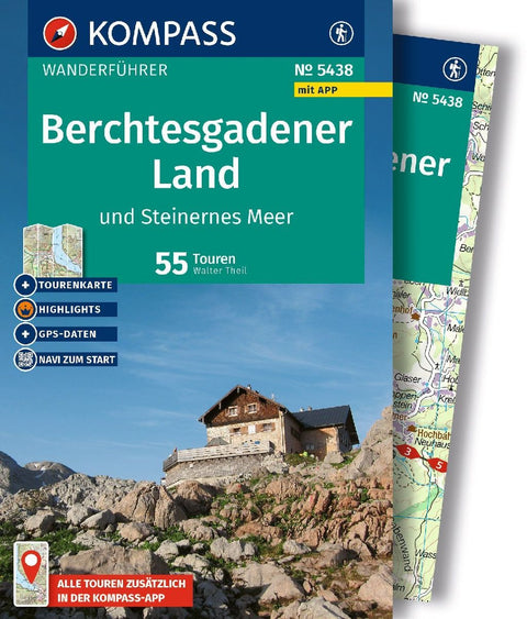 KOMPASS Wanderführer Berchtesgadener Land und Steinernes Meer, 55 Touren mit Extra-Tourenkarte