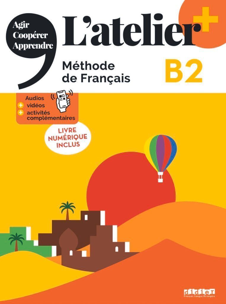 L'atelier+ B2: Kursbuch mit didierfle.app und E-Book