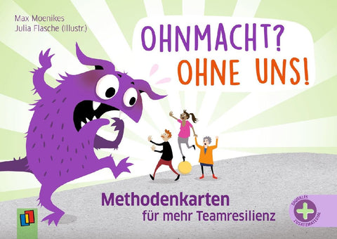 Ohnmacht? Ohne uns! - Methodenkarten