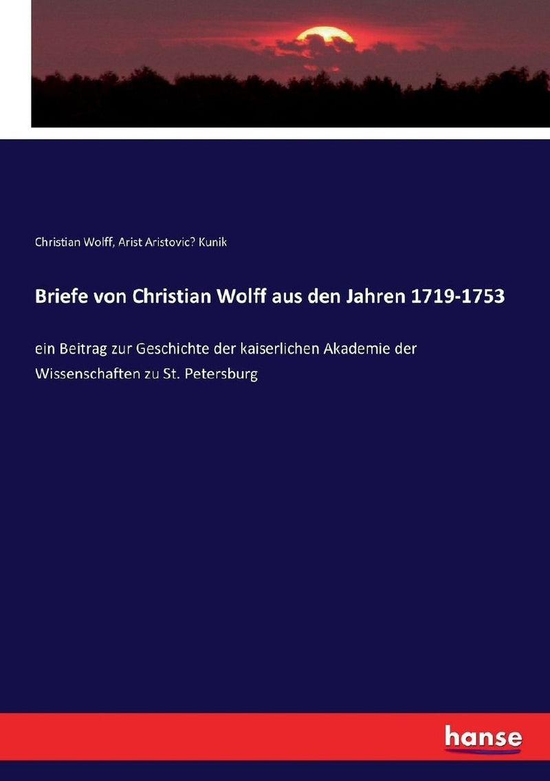 Briefe von Christian Wolff aus den Jahren 1719-1753
