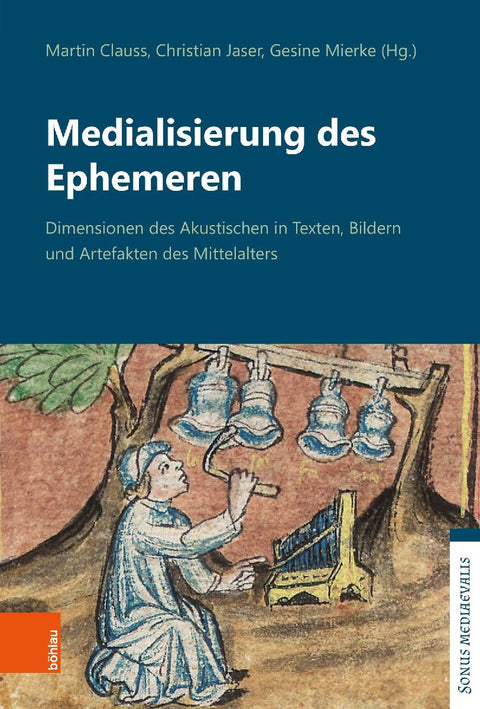 Medialisierung des Ephemeren