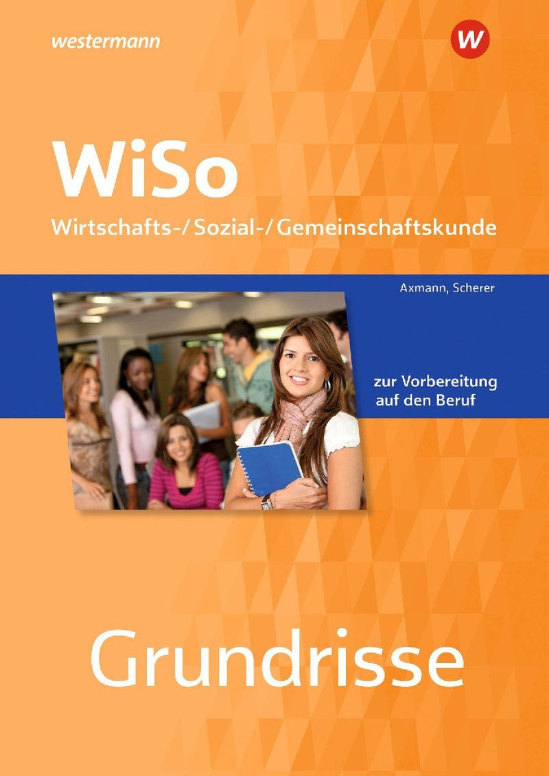 Grundrisse WiSo. Arbeitsheft