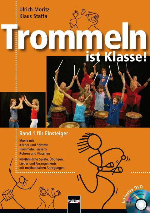 Trommeln ist Klasse! Band 1 für Einsteiger