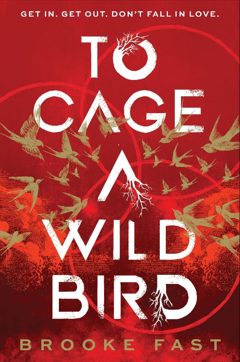 To Cage a Wild Bird