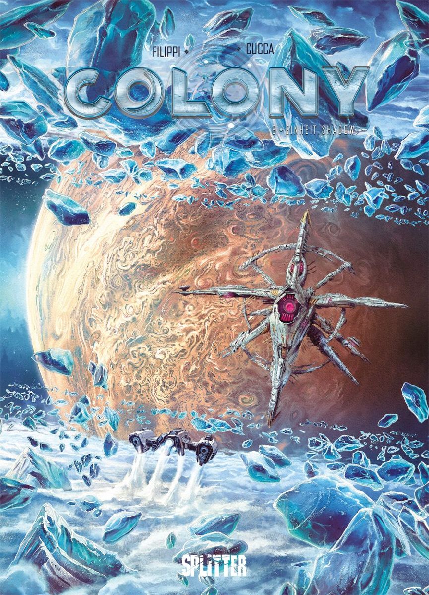 Colony. Band 6