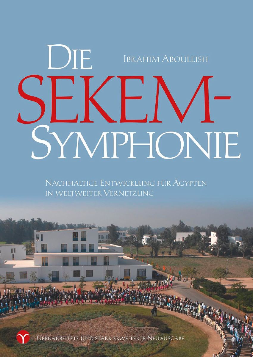 Die SEKEM-Symphonie