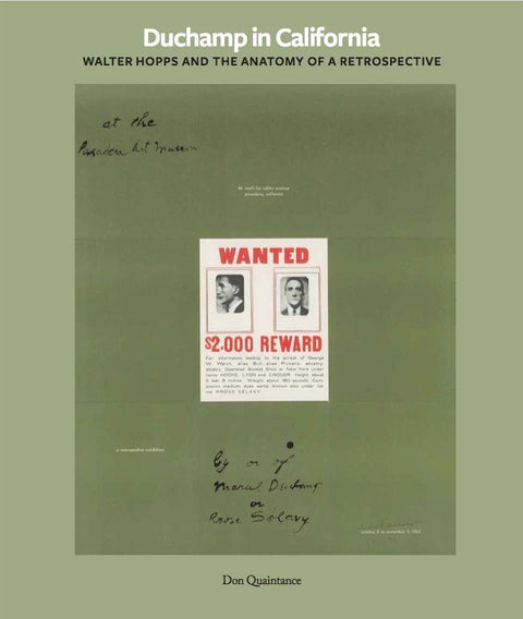 Duchamp in California: Walter Hopps curates a Retrospective