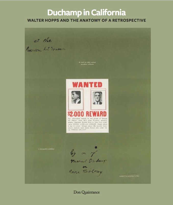 Duchamp in California: Walter Hopps curates a Retrospective