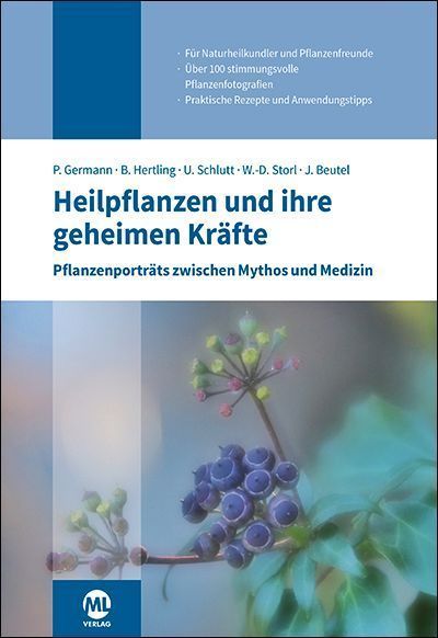 Heilpflanzen und ihre geheimen Kräfte