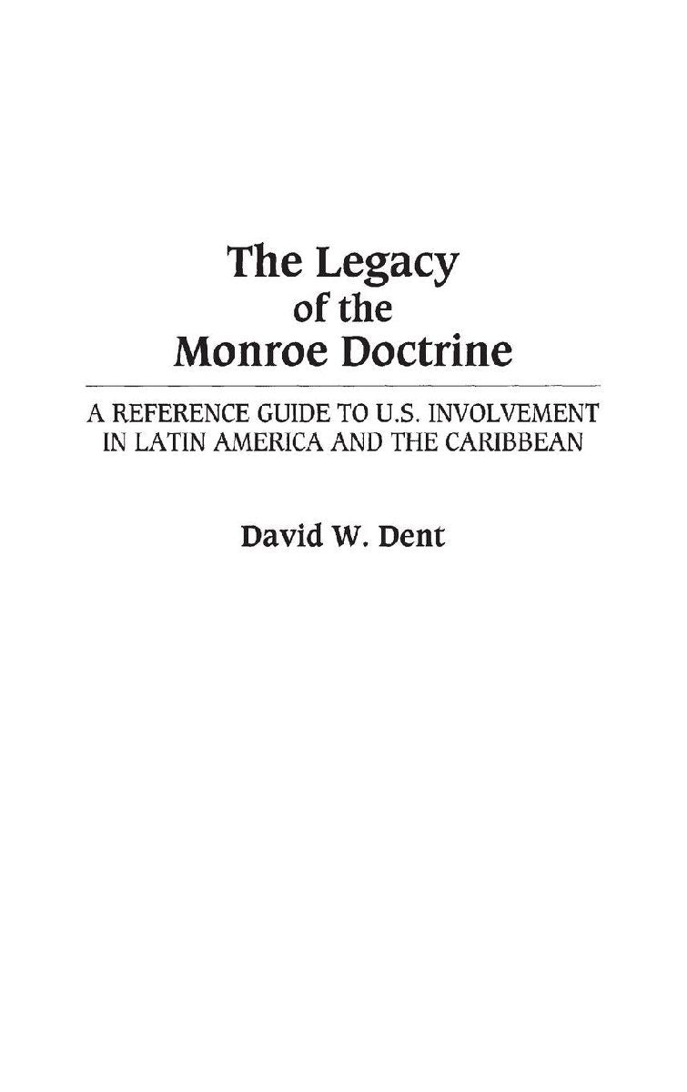 The Legacy of the Monroe Doctrine