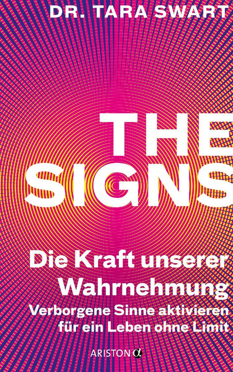 The Signs - Die Kraft unserer Wahrnehmung