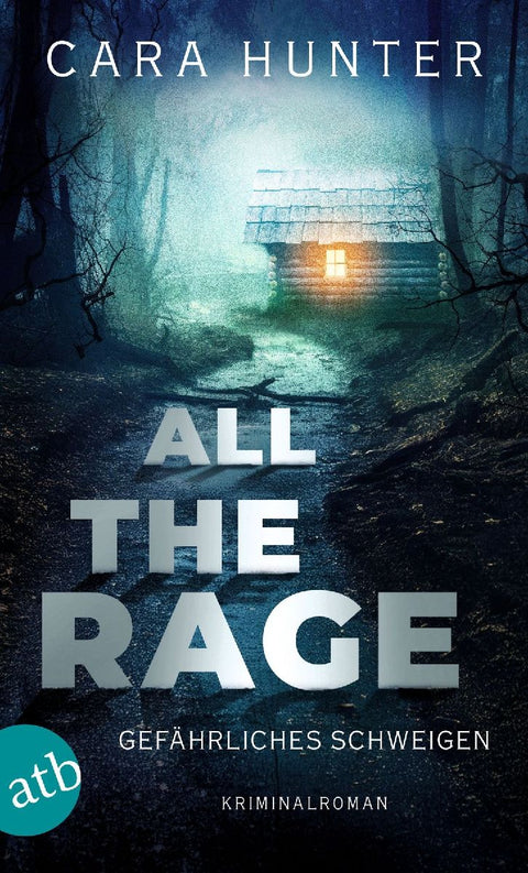 All the Rage - Gefährliches Schweigen