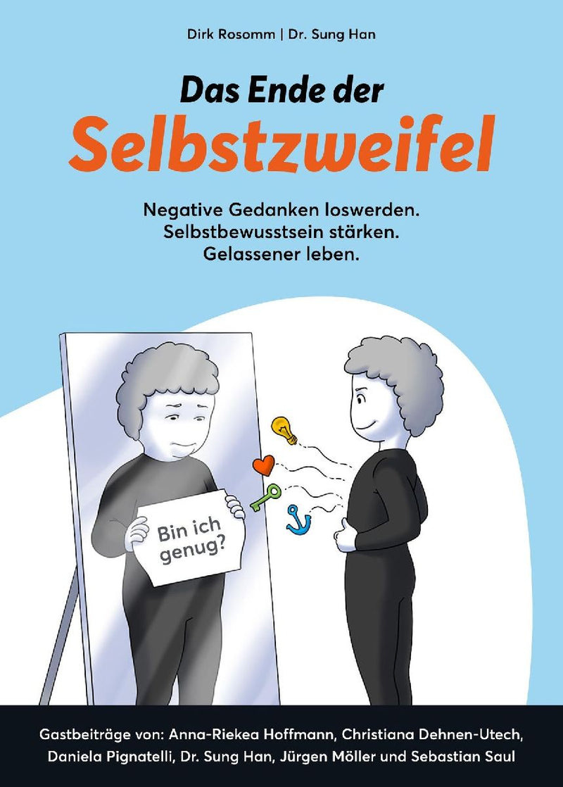 Das Ende der Selbstzweifel