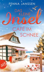 Das kleine Inselcafé im Schnee