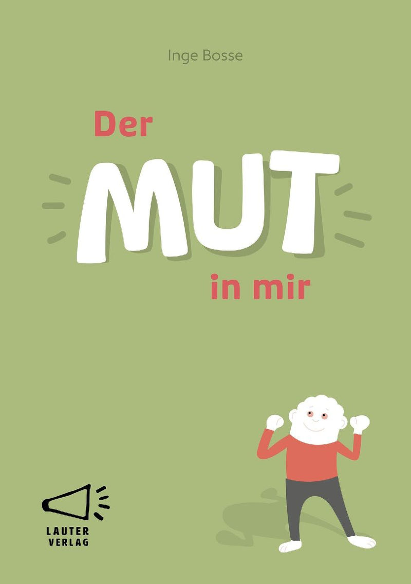 Der Mut in mir