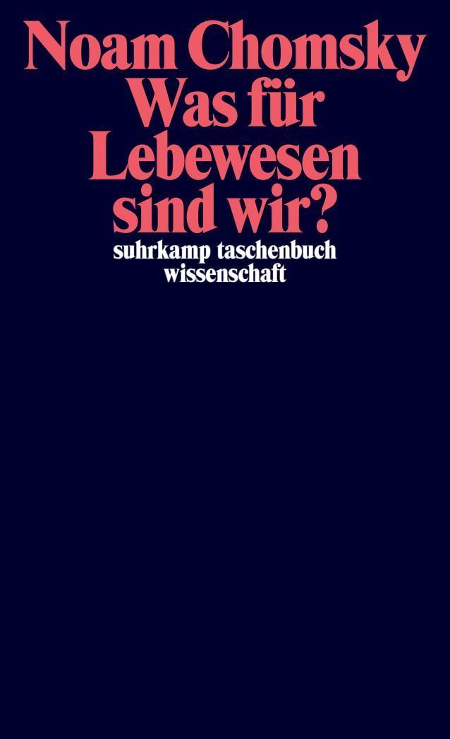 Was für Lebewesen sind wir?