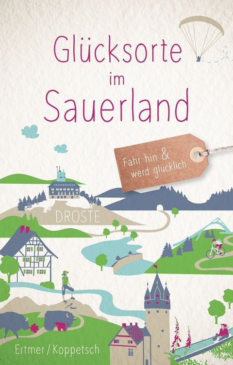 Glücksorte im Sauerland