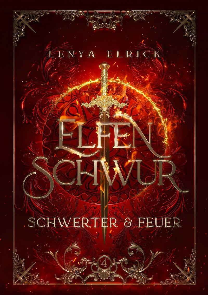 Elfenschwur 4: Schwerter und Feuer