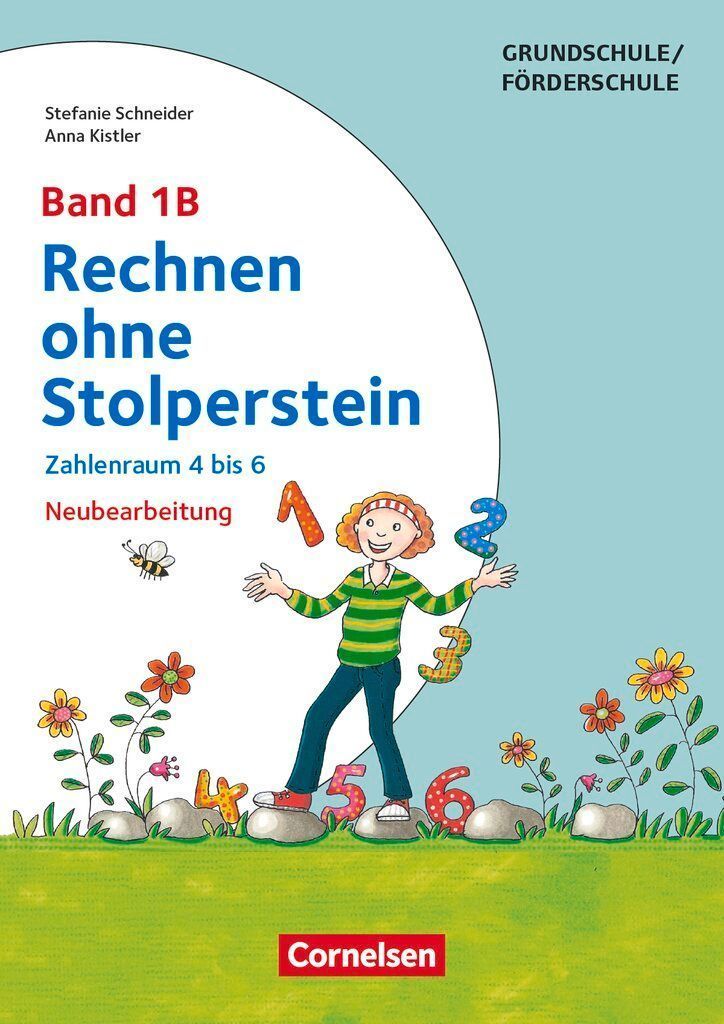 Rechnen ohne Stolperstein - Neubearbeitung Band 1B - Zahlenraum 4 bis 6