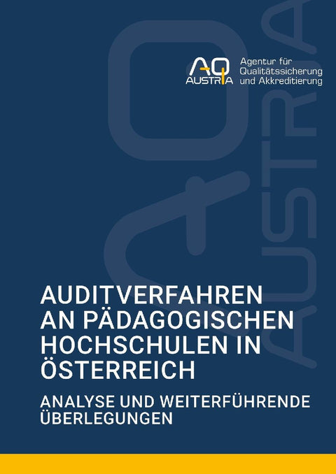 Auditverfahren an Pädagogischen Hochschulen in Österreich