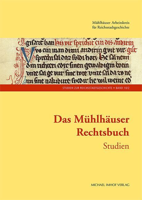 Das Mühlhäuser Rechtsbuch Band 2