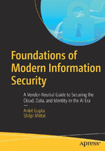 Foundations of Modern Information Security