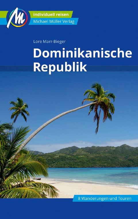 MICHAEL MÜLLER Reiseführer Dominikanische Republik