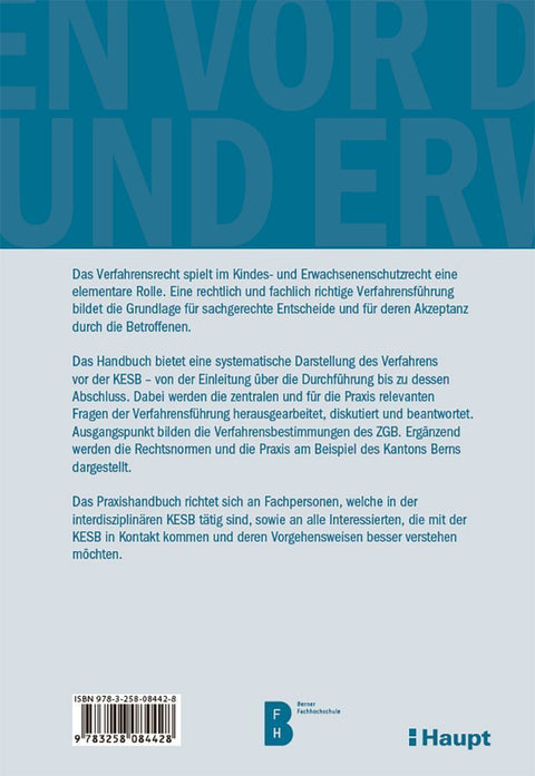 Das Verfahren vor der Kindes- und Erwachsenenschutzbehörde