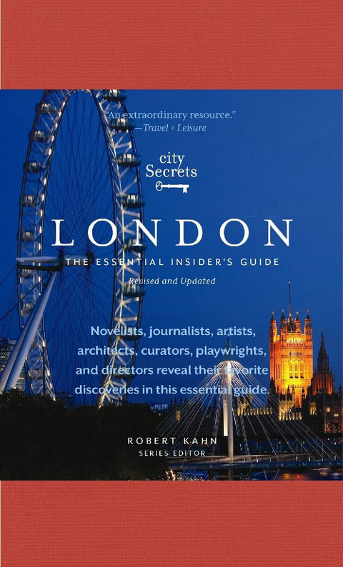 City Secrets London: The Essential Insider's Guide