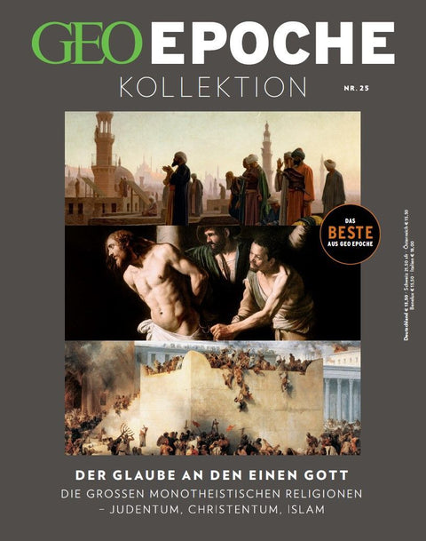 GEO Epoche KOLLEKTION 25/2021 Der Glaube an den einen Gott