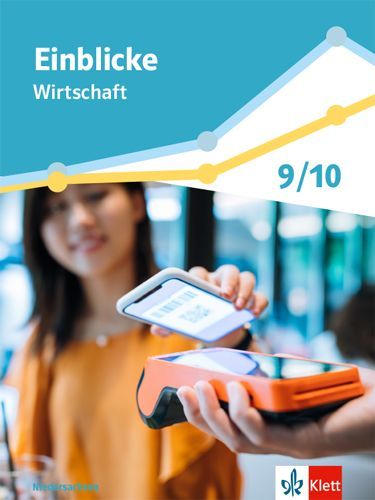 Einblicke Wirtschaft. Differenzierende Ausgabe Niedersachsen